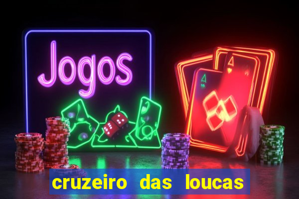 cruzeiro das loucas (2002) torrent